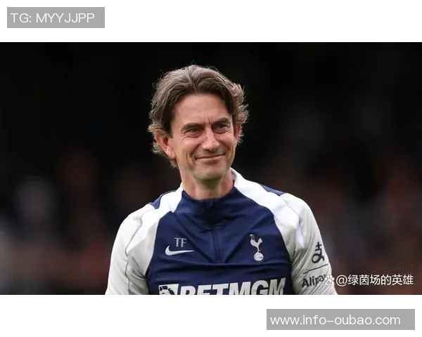 弗兰克坚定信心不惧压力继续执掌热刺迎战阿森纳